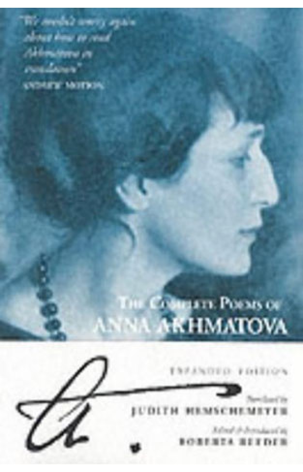 The Complete Poems Of Anna Akhmatova